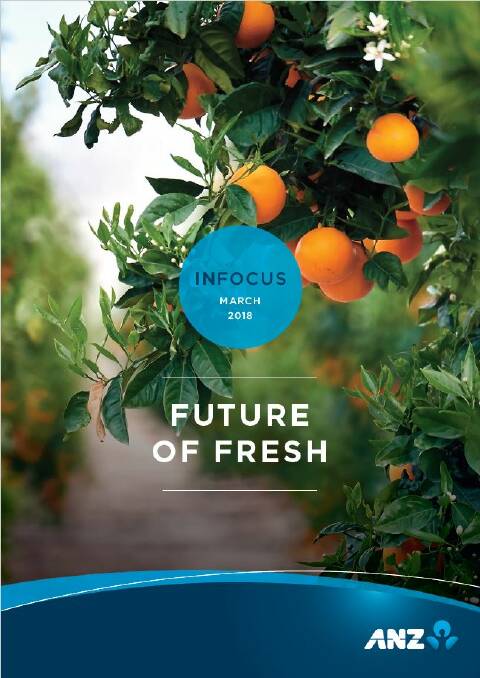OUT NOW: ANZ’s Future of Fresh report, which was launched in China earlier this year during a delegation trip.