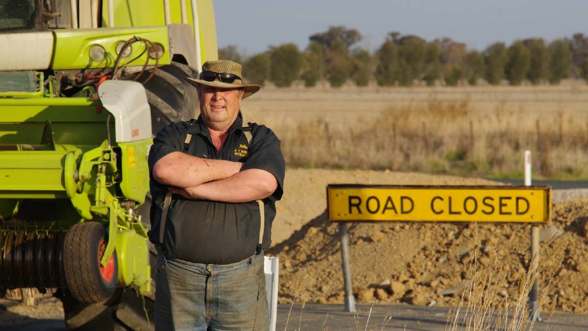 UP IN ARMS: Northern Victorian farmer John Russell says a road closure at Wyuna will force more heavy machinery onto the already busy Goulburn Valley Highway.